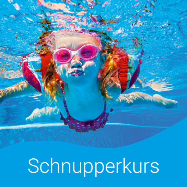 Wassergewöhnung Schnupperkurs 2025